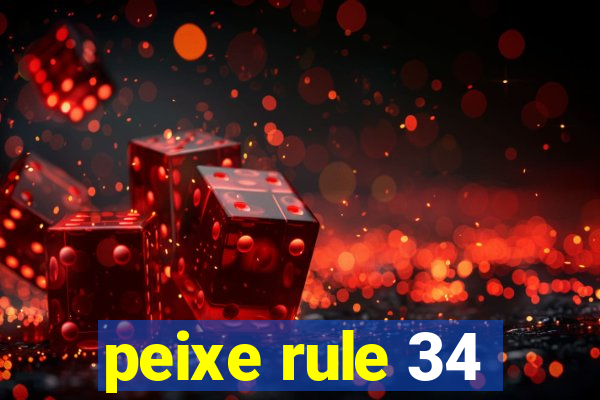 peixe rule 34